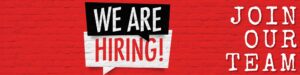 We are Hiring. Join our Team